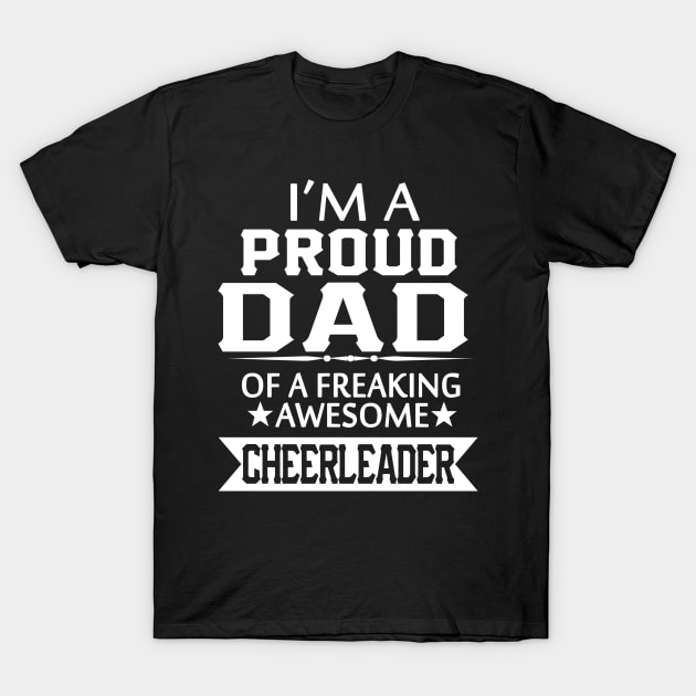 FAther (2) IM A PROUD CHEERLEADER T-Shirt by HoangNgoc